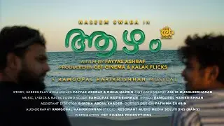 Aazham | Depth | Malayalam ShortFilm | Fayyas Ashraf | Ashik Muraleedharan | Ramgopal Harikrishnan