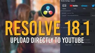 Загрузить напрямую на YouTube из Davinci Resolve