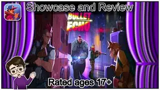 Showcase and Review - Bullet Echo on iOS