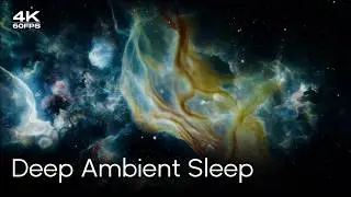 4 Hours Deep Space Loop 🌌 Ambient Sleep Music | Calm Cosmic Visuals 4K
