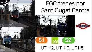 FGC | Sant Cugat Centre. Circulaciones de trenes UT112, UT113, UT115.
