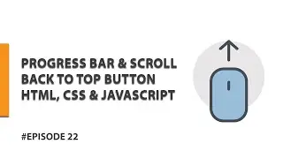 TUTORIAL MEMBUAT PROGRESS BAR & SCROLL BACK TO TOP BUTTON  | HTML, CSS & JAVASCRIPT