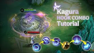 EASIER WAY OF HOOK COMBO | KAGURA HOOK COMBO TUTORIAL ~ MLBB