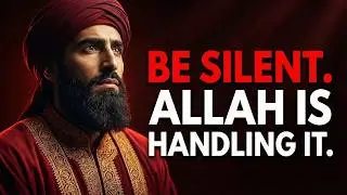 Be Silent If You Want to Win &mdash; Why Allah Elevates Those Who Stay Quiet While He Fights Their Battles