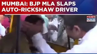BJP MLA Slaps Auto-Rickshaw Driver For Driving In Wrong Direction In Mumbai's Ghatkopar | WATCH