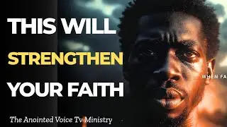 How to Strengthen Your Faith During Hard Times | Powerful Christian Motivation
