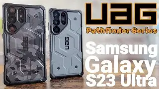 UAG Pathfinder Series Case Reviews | Samsung Galaxy S23 Ultra