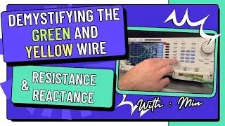 Demystifying EMC: the Green and Yellow wire (Resistance & Reactance)