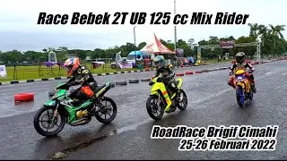Race Bebek 2T UB 125 cc Mix Rider. RoadRace Brigif Cimahi 25-26 Februari 2022