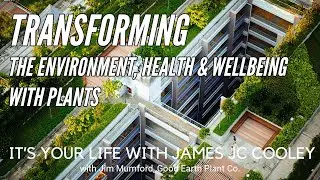 Good Earth Plant Co - Transforming the Environment, Health and Well-being with Plants