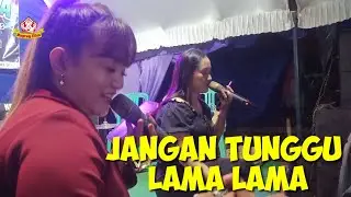 JANGAN TUNGGU LAMA LAMA // ORGAN KLABORASI KHARISMA NADA