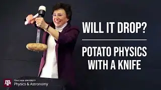 Will It Drop? Potato Physics With a Knife!