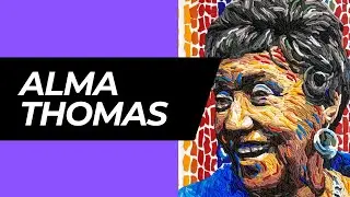 Alma Thomas: the art and the legacy