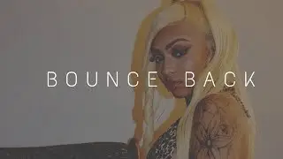 Cuban Doll Type Beat 2019 - 'Bounce Back' | Female Rap Beat [Sold]