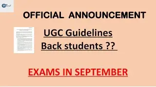 UGC GUIDELINES || FINAL YEAR EXAMS IN SEPTEMBER ||