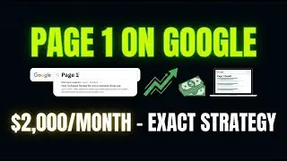 Google Page 1 Ranking = $2,000/Month? Here's My Exact Strategy