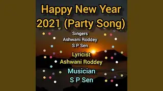 Happy New Year 2021 Party Song