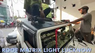 Mahindra Thar roof light matrix Lalbagh Lucknow Thar Roof light #Mahindra #live 