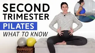 Second Trimester Pilates Considerations - Pilates Pregnancy Modifications & More