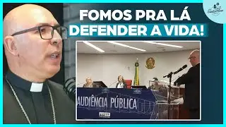 DEFENDEMOS A VIDA NA AUDIÊNCIA SOBRE ABORTO NO STF - DOM RICARDO