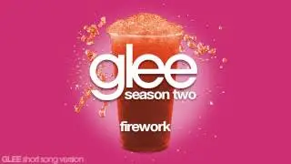 Glee - Firework - Episode Version [Short]