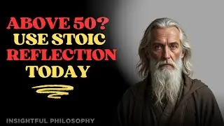 Boost Your Mental Strength Over 50 with Stoic Wisdom!