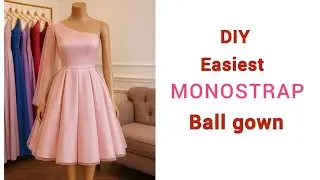 Easy DIY Monostrap Ball Gown | Bridesmaids, Ballerinas & Classy Events