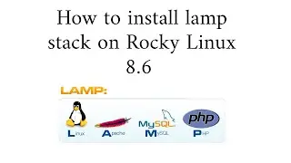 How To Install LAMP STACK ON Rocky Linux 8.6