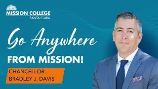 Go anywhere from Mission College!