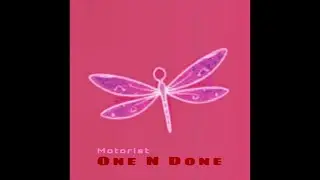 Motorist - 1 And Done (Remix)