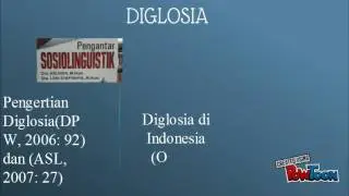 BILINGUALISME DAN DIGLOSIA
