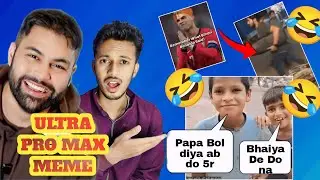 MEMES ULTRA PRO MAX 😆😄 | FUNNY REACTION VIDEO | Aawaz YT 