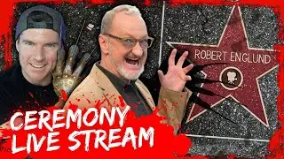 Robert Englund Walk Of Fame Ceremony | Live Stream Party + Q&A