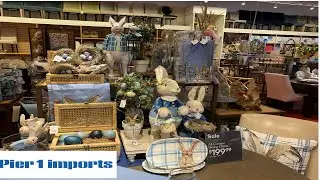 PIER 1 IMPORTS* NEW EASTER AND SPRING DECOR/SHOP WITH ME