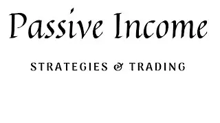 Passive Income and Cryptocurrency Trading Strategies