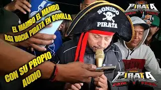 ASI SE PRESENTA SONIDO PIRATA EN BONILLA CON EQUIPO PROPIO BAILAZO DE FERIA 2025