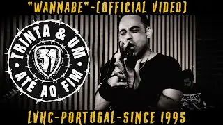 Trinta & Um (31) - Wannabe (Official Music Video)