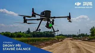 STRABAG & DJI TELINK - Využit&iacute; dronů při stavbě d&aacute;lnice | M300, DJI L1