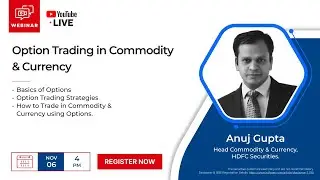 Option Trading in Commodity & Currency