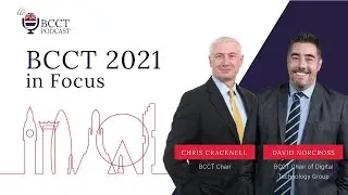 BCCT in Focus: Chris Cracknell and David Norcross