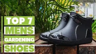 Top 7 Best Men’s Gardening Shoes