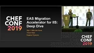 ChefConf 2019: Windows 2008 End of Life: A Habitat Accelerators Deep Dive
