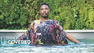 Billy Porter Covers the July/August 2020 Issue| ESSENCE UnCovered| ESSENCE