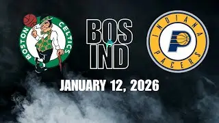 Boston Celtics vs Indiana Pacers Full Game Highlights &ndash; January 12, 2026 | NBA 2025-2026