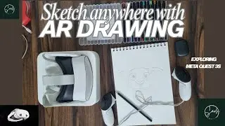 Sketch AR Drawing & Tracing in VR | AR &ndash; Part 1 (Quest 3S)