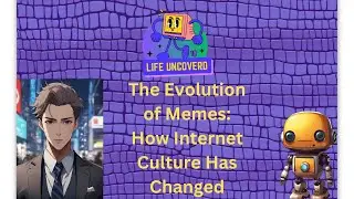 The Evolution of Memes: How Internet Culture Has Changed