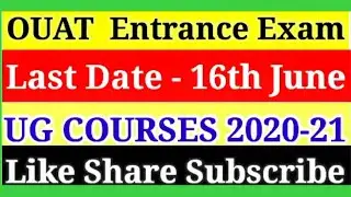 OUAT ENTRANCE EXAM 2020 ONLINE APPLY