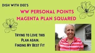 Weight Watchers Personal  Points | Changes I am Making to My Personal Points Plan | Magenta Plan