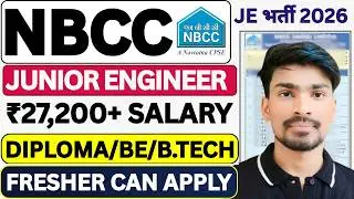 NBCC Recruitment 2026 | Junior Engineer | NBCC Vacancy 2026। Permanent Job | NBCC India Limited 2026