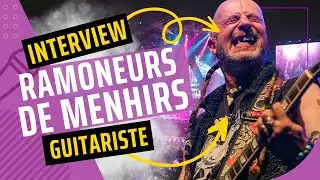 Interview : Loran Béru - Guitariste et Chanteur des Ramoneurs de Menhirs